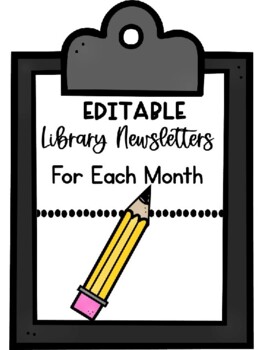 Preview of Editable Monthly Library Newsletters