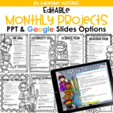 Editable Monthly Take-Home Projects (Google Classroom & PP