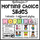 Editable Morning Choice Slides