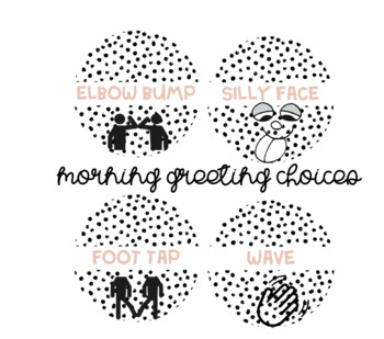 Preview of Editable Morning Greeting Choices