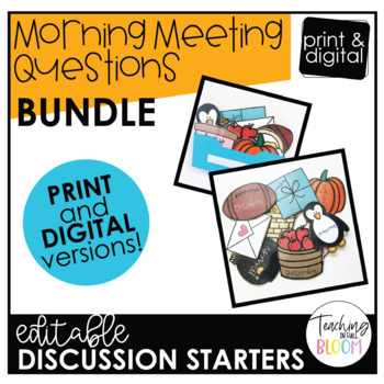 Preview of Editable Morning Meeting Question of the Day Discussion Bundle - Print & Digital