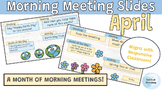 Editable Morning Meeting Slides! | April | Responsive Clas