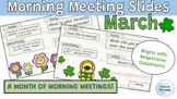 Editable Morning Meeting Slides | March | Responsive Class