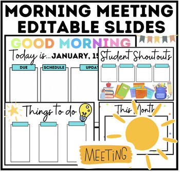 Preview of Editable Morning Meeting Slideshow | Daily Overview, Things To Do etc.