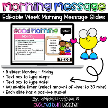 Preview of Editable Morning Message PowerPoint Slides (with Timers): Monday-Friday