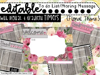 Preview of Editable Morning Message and To Do lists Templates Floral Theme with Timers