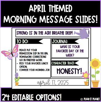 Preview of Editable Morning Slides! April/Spring Themed! (24 Slide Options!!)
