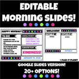 Editable GOOGLE Good Morning Meeting Slides! 
