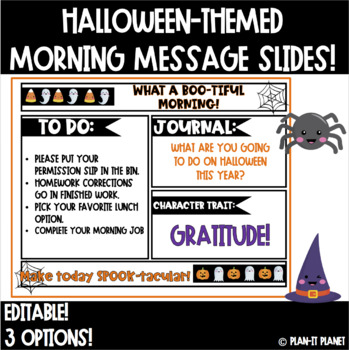 Preview of Editable Good Morning Slides!  Halloween Theme!