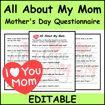 Preview of Editable Mother Day Questionnaire Printable, All About My Mom