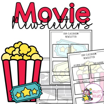 Editable Movie and Popcorn Themed Newsletter by Ashley's Goodies