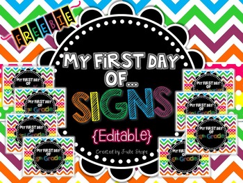 Preview of Editable "My First Day of School" Sign {FREEBIE}