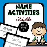 Editable Name Activities-Set 3 |Build It| Name Practice fo