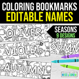 Editable Name Coloring Bookmarks - Seasons (Includes Sprin
