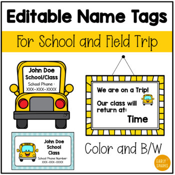 Preview of Editable Field Trip Name Tags - School Bus Theme