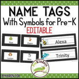 Editable Name Tags with Picture Symbols for Preschool Pre-K