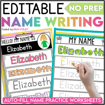 Preview of Editable Name Writing Practice Printables (PreK & K) Name Tracing Worksheets