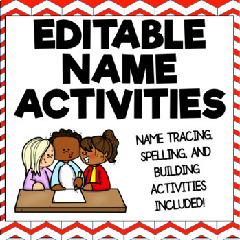 Preview of Editable Name Writing, Spelling, & Building for 3K, Pre-K, Preschool, Kinder
