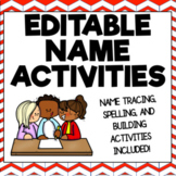 Editable Name Writing, Spelling, & Building for 3K, Pre-K,