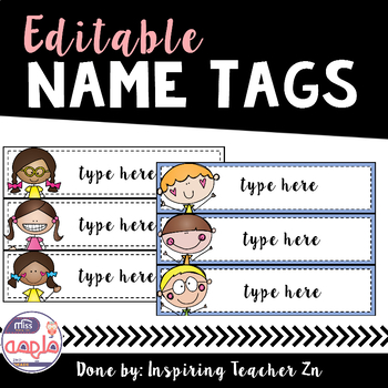 Editable Name tags by Teacher Zn | TPT