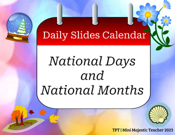 Preview of Editable National Days Calendar Slides