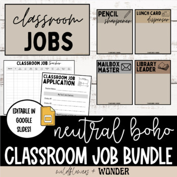 Preview of Editable Neutral Boho | Classroom Jobs Bundle | Back to School Classroom Decor