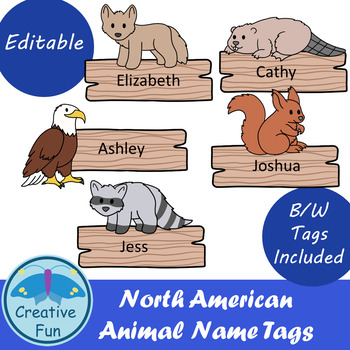 Editable Name Tags: North American Animals by Creative Fun | TPT