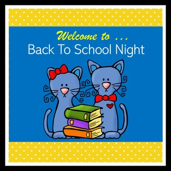 Preview of Back to School Night PowerPoint EDITABLE Open House Meet the Teacher PPT