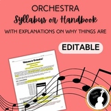 Editable Orchestra Syllabus/Handbook (with explanations on