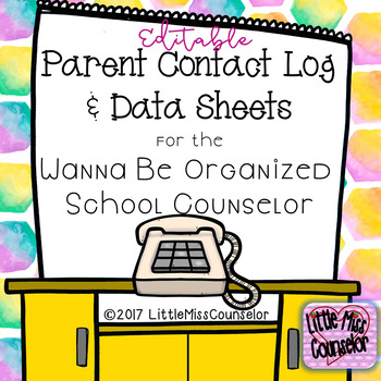 Preview of Editable Parent Contact Log & Data Sheets for School Counselors