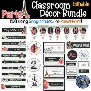 Editable Paris Theme Classroom Decor Bundle by Smarter Together | TPT