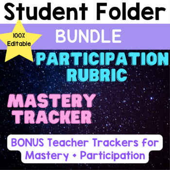 Preview of Editable Participation Rubric + Mastery Trackers for Year BONUS Teacher Trackers