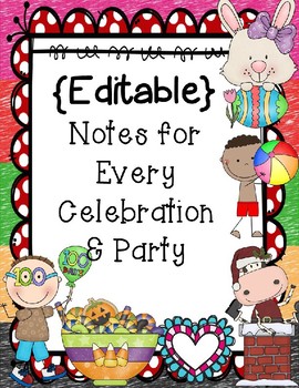 Preview of FREEBIE** Editable Party Notes for the Whole Year