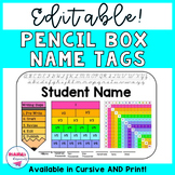Editable Pencil Box Name Tags | Upper Elementary