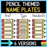 Editable Pencil Name Tags l Student Name Plates l 6 Versio