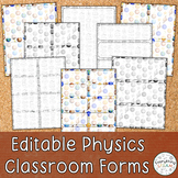Editable Physics-Themed Classroom Forms | Classroom Form T