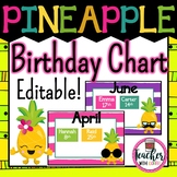 Editable Pineapple Birthday Chart