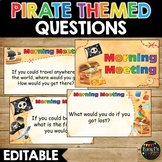 Editable Pirate Themed Morning Meeting | Question of the D