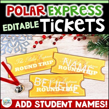 Preview of Editable Polar Express Tickets - Christmas Gift Tags - Polar Express Pajama Day