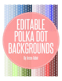 Editable Polka Dot Backgrounds