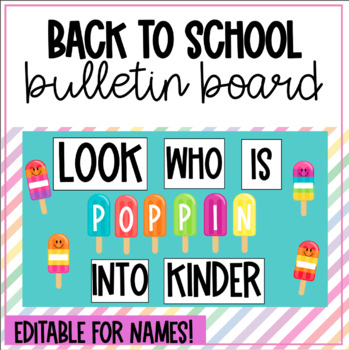 Preview of Editable Popsicle Back To School Bulletin Board