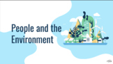 Editable PowerPoint Presentation (People and the Environme