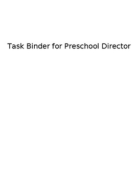 Preview of Preschool Director Binder:daily tasks duties& responsibilities-Editable&fillable