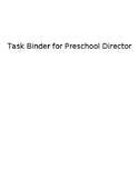 Preschool Director Binder:daily tasks duties& responsibili