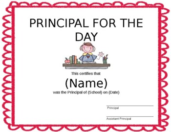 Preview of 'Principal For A Day'Editable & fillable Certificate(colored&black&white copies)