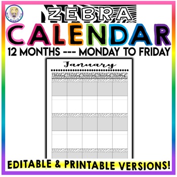 Preview of Editable & Printable - Monthly Calendar - Monday to Friday - ZEBRA