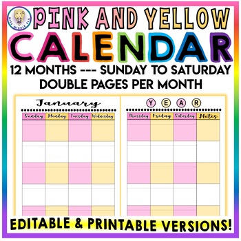 Preview of Editable & Printable - Monthly Calendar - Sunday to Saturday - PINK & YELLOW