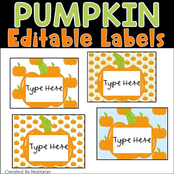 Preview of Editable Pumpkin Labels For Fall   - Thanksgiving Gift Tags - Name Tags