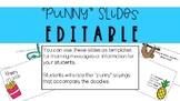 Editable Punny Slides