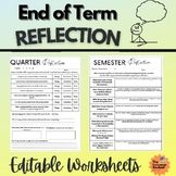 Editable Quarter/Semester/End of Term Reflection